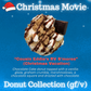 Christmas Movie Donut Collection