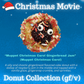 Christmas Movie Donut Collection
