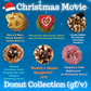 Christmas Movie Donut Collection